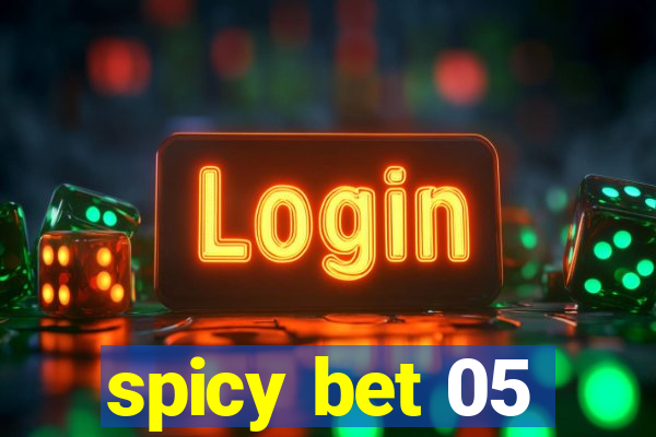 spicy bet 05